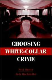    Collar Crime, (052166554X), Neal Shover, Textbooks   