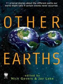   Other Earths by Nick Gevers, Penguin Group (USA 