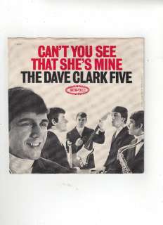 Dave Clark 5 Cant You See That Shes Mine (Picture Sleeve ONLY 