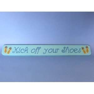  Wooden Kick Off Shoes Sign 24   Nautical and Beach Themed 