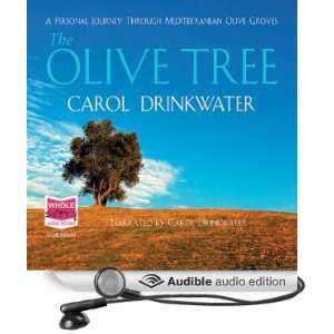  The Olive Tree (Audible Audio Edition) Carol Drinkwater 
