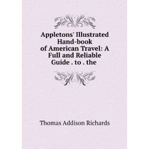  Appletons Illustrated Hand book of American Travel A 