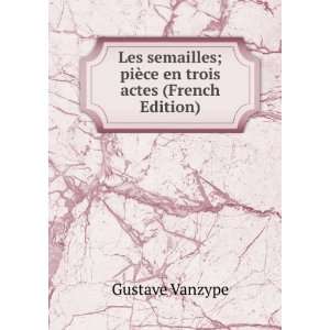  Lenfant; piÃ¨ce en trois actes (French Edition 