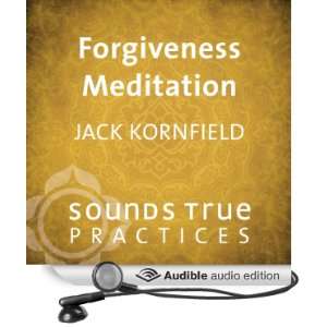  Forgiveness Meditation (Audible Audio Edition) Jack 