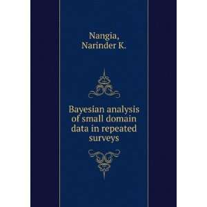  Bayesian analysis of small domain data in repeated surveys 