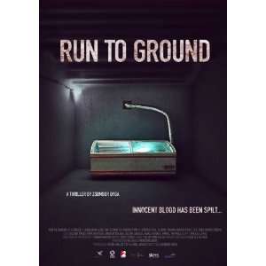 Run to Ground Poster Movie UK 27 x 40 Inches   69cm x 102cm Eszter 