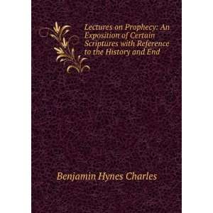  Lectures on Prophecy An Exposition of Certain Scriptures 