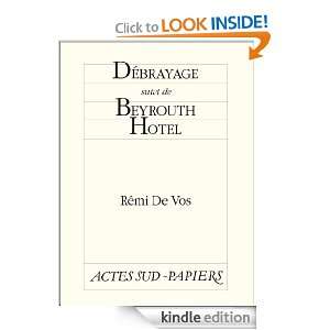 Débrayage suivi de Beyrouth Hotel (Actes Sud Papiers) (French Edition 