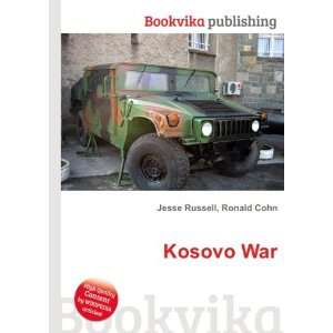  Kosovo War Ronald Cohn Jesse Russell Books