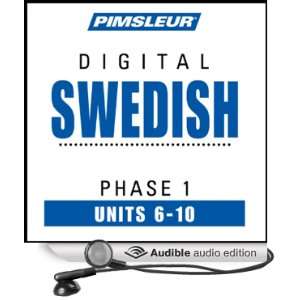  Swedish Phase 1, Unit 06 10 Learn to Speak and Understand Swedish 