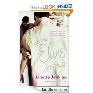 Another Elvis Love Child Janette Jenkins  Kindle Store