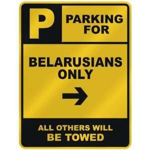  PARKING FOR  BELARUSIAN ONLY  PARKING SIGN COUNTRY 