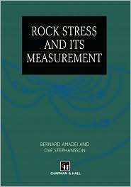 Rock Stress and its Measurement, (0412447002), B. Amadei, Textbooks 