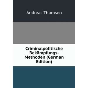   BekÃ¤mpfungs Methoden (German Edition) Andreas Thomsen Books