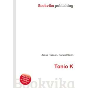  Tonio K Ronald Cohn Jesse Russell Books