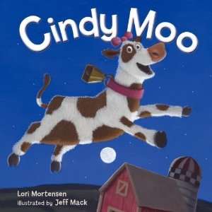  Cindy Moo [Hardcover] Lori Mortensen Books