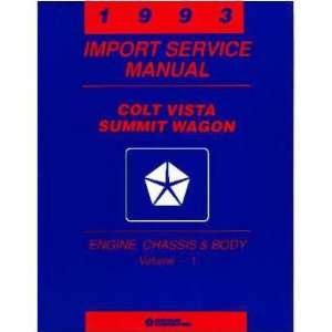  1993 COLT VISTA SUMMIT WAGON Shop Service Repair Manual 