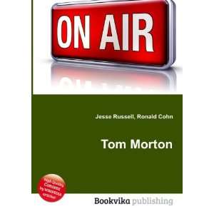  Tom Morton Smith Ronald Cohn Jesse Russell Books