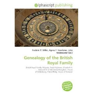   Genealogy of the British Royal Family (9786132712653) Books