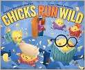 Chicks Run Wild, Author by Sudipta Bardhan 