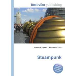  Steampunk Ronald Cohn Jesse Russell Books