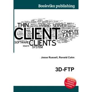 3D FTP Ronald Cohn Jesse Russell  Books