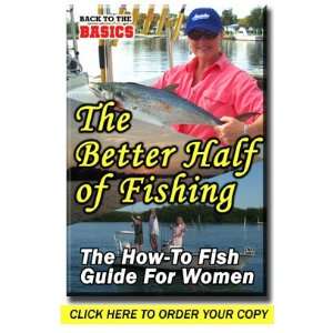  Bennett DVD The Better Half of Fishing How to Guide for 