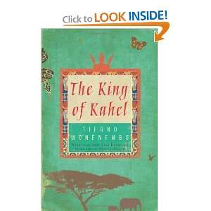  The King of Kahel [Paperback] Tierno Monénembo Books