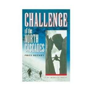  The Mountaineers Challenge Of North Cascades Sports 