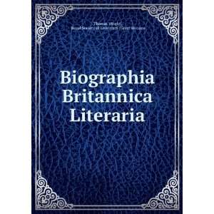  Biographia Britannica Literaria Royal Society of 