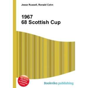  1967 68 Scottish Cup Ronald Cohn Jesse Russell Books