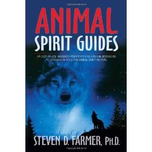  Animal Spirit Guides An Easy to Use Handbook for 