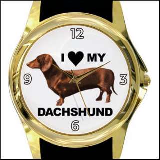 LOVE MY DACHSHUND GOLD OR SILVER WIENER DOG WATCH D28  
