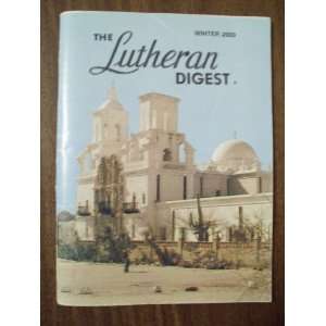  The Lutheran Digest (Vol. 47, No 3) David Tank Books
