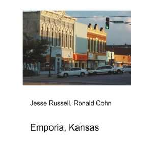  Emporia, Kansas Ronald Cohn Jesse Russell Books