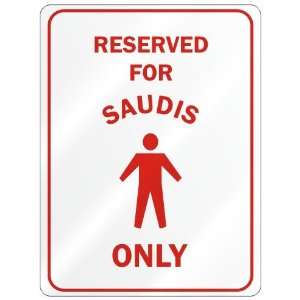   FOR  SAUDI ONLY  PARKING SIGN COUNTRY SAUDI ARABIA