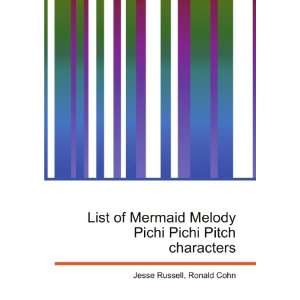  List of Mermaid Melody Pichi Pichi Pitch characters 