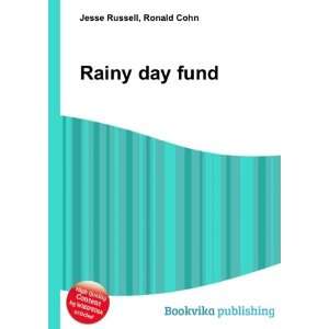  Rainy day fund Ronald Cohn Jesse Russell Books