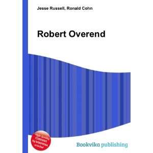 Robert Overend Ronald Cohn Jesse Russell  Books