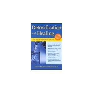  Detoxification And Healing   Revised Health & Personal 