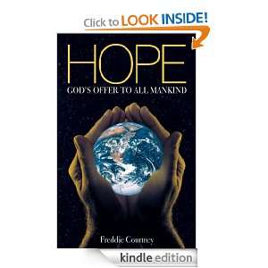 HOPE Gods Offer to All Mankind Freddie Courtney  Kindle 