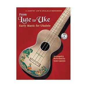  Hal Leonard From Lute To Uke Early Music For Ukulele (Book 