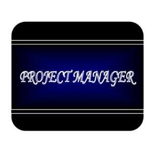  Job Occupation   Project Manager Mouse Pad Everything 