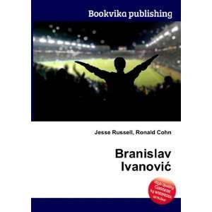  Branislav IvanoviÄ? Ronald Cohn Jesse Russell Books