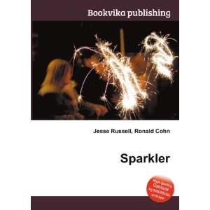  Sparkler Ronald Cohn Jesse Russell Books