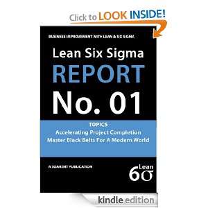 Lean Six Sigma Report 001 [Article] George Lee Sye  