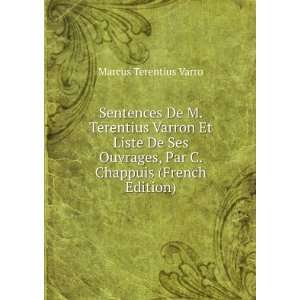   , Par C. Chappuis (French Edition) Marcus Terentius Varro Books
