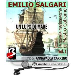   Tales], Vol. 01 Un Lupo di Mare [Unabridged] [Audible Audio Edition