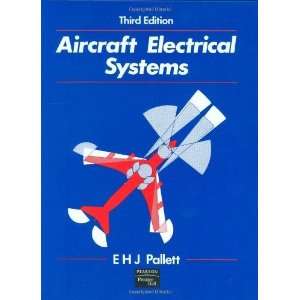  Aircraft Electrical Systems (3rd Edition) [Hardcover] E.H 