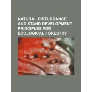   for ecological forestry (9781234552886) U.S. Government Books